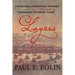 Layers: Uncovering Confederate Treasure and an Attempt to Assassinate President Grant