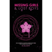 Missing Girls & Lost Boys: A Forbidden Love Dystopian Romance