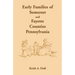 Early Families of Somerset and Fayette Counties, Pennsylvania