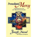 Premeditated Mercy: A Spirituality of Reconciliation