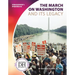 March on Washington and Its Legacy