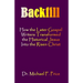 Backfill: How the Later Gospel Writers Transformed the Historical Jesus into the Risen Christ