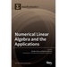 Numerical Linear Algebra and the Applications