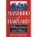 Manhood at Harvard: William James and Others
