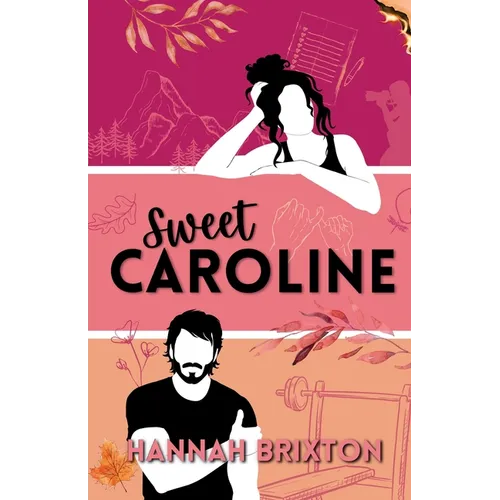Sweet Caroline