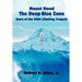 Mount Hood The Deep Blue Zone Story of the 2006 Climbing Tragedy