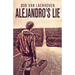 Alejandro's Lie