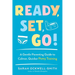 Ready, Set, Go!: A Gentle Parenting Guide to Calmer, Quicker Potty Training