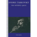Andrei Tarkovsky: The Winding Quest