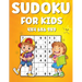 Sudoku for Kids: Activity Book for Children