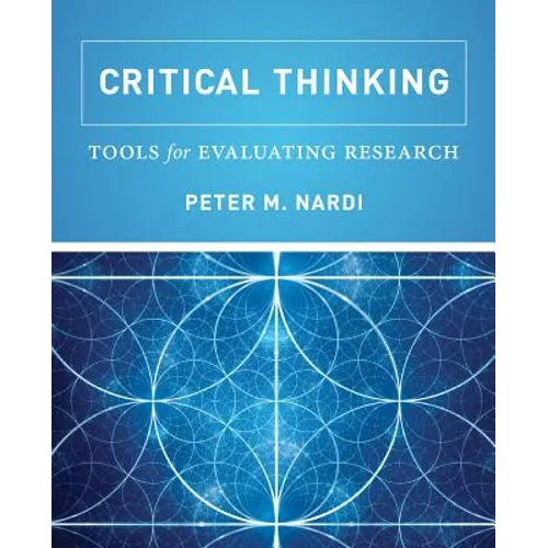 Critical Thinking: Tools for Evaluating Research