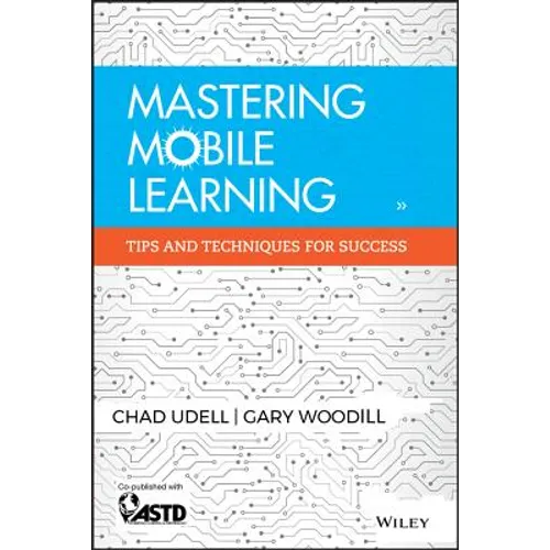 Mastering Mobile Learning: Tips and Techniques for Success