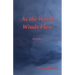As the World Winds Flow
