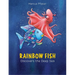 Rainbow Fish Discovers the Deep Sea