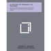 A History of Pharmacy in Pictures: A Historical Background of the Forty Paintings in the History of Pharmacy Series