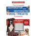 The Complete Dehydrator and Dehydrated Dog Treats Cookbook: Unleash Tail-Wagging Delights: Easy, Tasty Dehydrated Recipes and Healthy Homemade Dog Tre