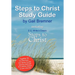 Steps to Christ Study Guide