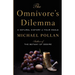 The Omnivores Dilemma
