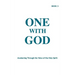 One With God: Awakening Through the Voice of the Holy Spirit - Book 3