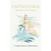 Faithfulness: Steadfast in Every Season
