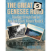 The Great Genesee Road: Traveling Through Time on New York State's Historic Route 5