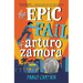 The Epic Fail of Arturo Zamora