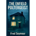 The Enfield Poltergeist