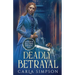 Deadly Betrayal