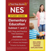 NES Study Guide Elementary Education Subtest 1 and 2: NES Prep and Practice Test Questions [2nd Edition]