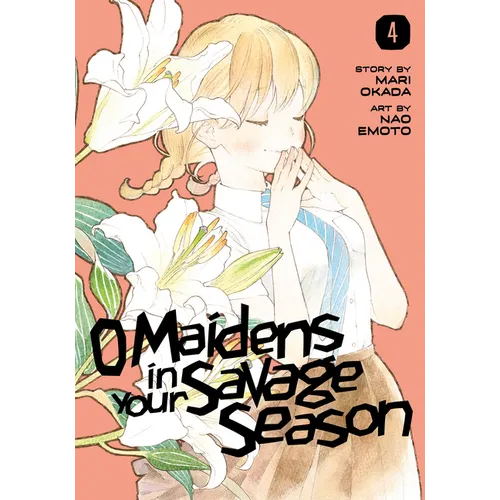 O Maidens in Your Savage Season 4