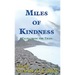 Miles of Kindness: Tales from the Trail