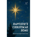 Baptiste's Christmas Song: Bilingual French-English Christmas Stories
