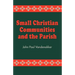 Small Christian Communities and the Parish