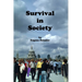 Survival in Society