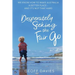 Desperately Seeking the Fair Go: We know how to make Australia a better place and it's not that hard