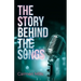 The Story Behind the Songs