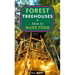 Forest Treehouses & How to Make Them