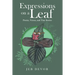 Expressions on a Leaf: Poetry, Verses, and Tiny Stories