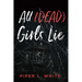 All (Dead) Girls Lie