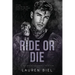 Ride or Die: A Dark Hitchhiker Romance Collection