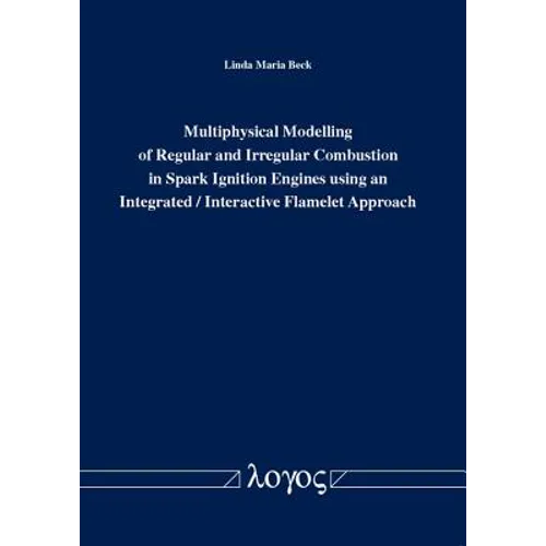 Multiphysical Modelling of Regular and Irregular Combustion in Spark Ignition Engines Using an Integrated / Interactive Flamelet Approach
