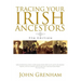 Tracing Your Irish Ancestors. Fifth Edition
