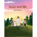 Jesus and Me