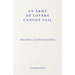 An Army of Lovers Cannot Fail
