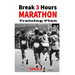 Break 3 Hours Marathon Training Plan: 16-week marathon training plan aims to get you across the line in under 3 hours.