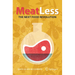 Meat Less: The Next Food Revolution
