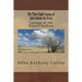The Thirty Eight Sayings of Saint Antony the Great: Sayings of the Desert Fathers