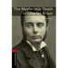 Oxford Bookworms Library: The Mysterious Death of Charles Bravo: Level 3: 1000-Word Vocabulary
