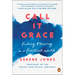 Call It Grace: Finding Meaning in a Fractured World