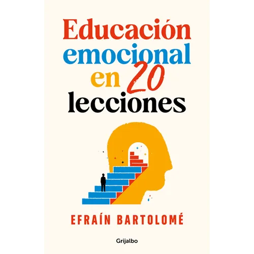Educación Emocional En 20 Lecciones / Emotional Education in 20 Lessons